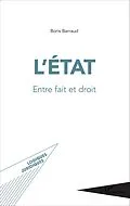 E-Book (epub) L'Etat entre fait et droit von Barraud Boris Barraud