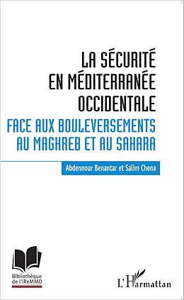E-Book (epub) La securite en Mediterranee occidentale. von Benantar Abdennour Benantar