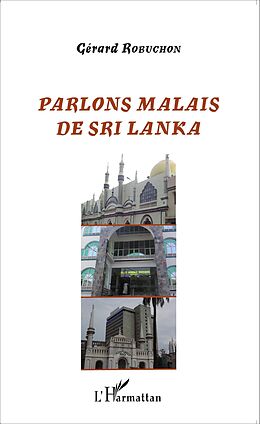 eBook (epub) Parlons Malais de Sri Lanka de Robuchon Gerard Robuchon
