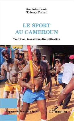 E-Book (epub) Le sport au Cameroun von Terret Thierry Terret