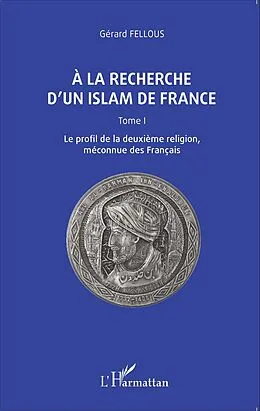 ePUB la recherche d'un islam de France von Fellous Gerard Fellous