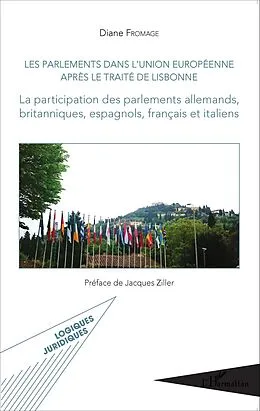 ePUB Les parlements dans l'Union europeenne apres le traite de Lisbonne von Fromage Diane Fromage