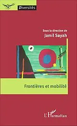 E-Book (epub) Frontieres et mobilite von Sayah Jamil Sayah