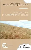 E-Book (epub) Cuisine du futur et alimentation de demain von Boutaud Jean-Jacques Boutaud
