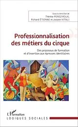 E-Book (epub) Professionnalisation des metiers du cirque von Etienne Richard Etienne