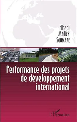 E-Book (epub) Performance des projets de developpement international von Soumare Elhadji Malick Soumare