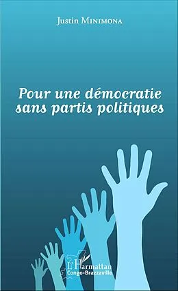 ePUB Pour une democratie sans partis politiques von Minimona Justin Minimona