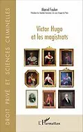 E-Book (epub) Victor Hugo et les magistrats von Foulon Marcel Foulon