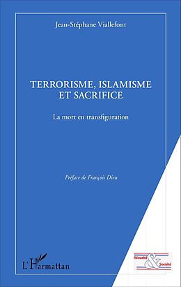E-Book (epub) Terrorisme, islamisme et sacrifice von Viallefont Jean-Stephane Viallefont