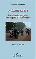 E-Book (epub) La securite routiere von Gerondeau Christian Gerondeau