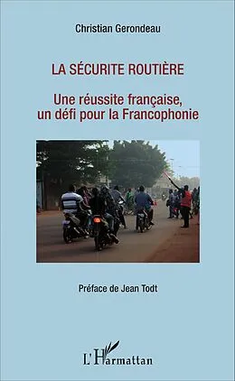 E-Book (epub) La securite routiere von Gerondeau Christian Gerondeau