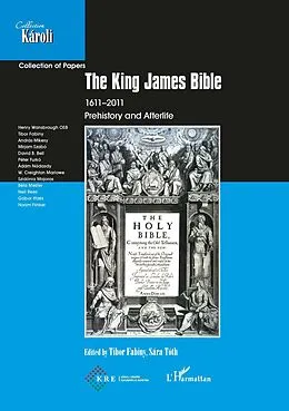E-Book (epub) King James Bible 1611-2011 von Tibor Fabiny Tibor