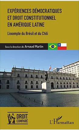 E-Book (epub) Experiences democratiques et droit constitutionnel en Amerique latine von Martin Arnaud Martin