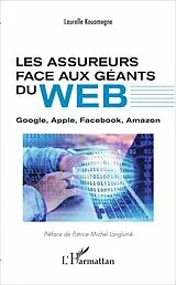 E-Book (epub) Les assureurs face aux geants du Web von Kouomegne Laurelle Kouomegne