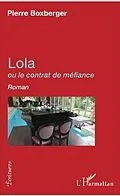 E-Book (epub) Lola von Boxberger Pierre Boxberger