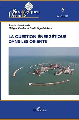 E-Book (epub) La question energetique dans les Orients von Charlez Philippe Charlez