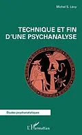E-Book (epub) Technique et fin d'une psychanalyse von Levy Michel S. Levy