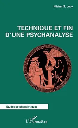 E-Book (epub) Technique et fin d'une psychanalyse von Levy Michel S. Levy