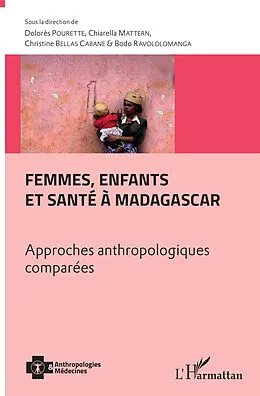 E-Book (epub) Femmes, enfants et sante a Madagascar von Pourette Dolores Pourette