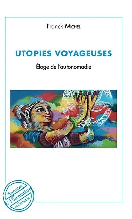 E-Book (epub) Utopies voyageuses von Michel Franck Michel