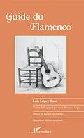 ePUB Guide du flamenco von Lopez Ruiz Luis Lopez Ruiz