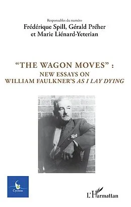E-Book (epub) &quote;The Wagon Moves&quote;: von Spill Frederique Spill