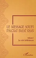 E-Book (epub) Le Message Soufi von Inayat Khan Hazrat Inayat Khan