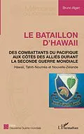 E-Book (epub) Le bataillon d'Hawaii von Algan Bruno Algan