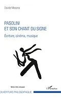 E-Book (epub) Pasolini et son chant du signe von Messina Davide Messina