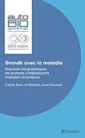 E-Book (epub) Grandir avec la maladie von Baeza, Janner-Raimondi