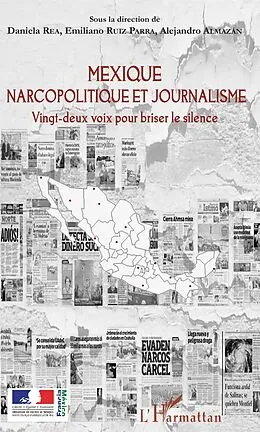 E-Book (epub) Mexique narcopolitique et journalisme von Rea Daniela Rea