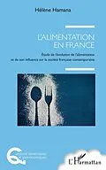 E-Book (epub) L'alimentation en France von Hamana Helene Hamana