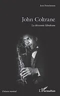 E-Book (epub) John Coltrane von Francheteau Jean Francheteau