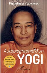 E-Book (epub) Autobiographie d'un yogi von Yogananda Paramhansa Yogananda