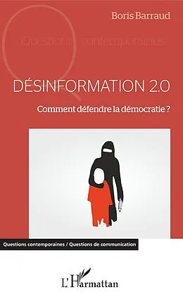 E-Book (epub) Desinformation 2.0 von Barraud Boris Barraud