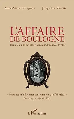 E-Book (epub) L'affaire de Boulogne von Zinetti Jacqueline Zinetti