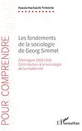E-Book (epub) Les fondements de la sociologie de Georg Simmel von Hachaichi Trimeche Fawzia Hachaichi Trimeche