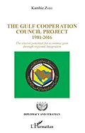 E-Book (epub) Gulf Cooperation Council Project von Zare Kambiz Zare
