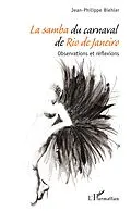 E-Book (epub) La samba du carnaval de Rio de Janeiro von Biehler Jean-Philippe Biehler