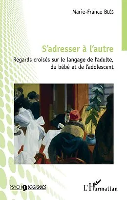 E-Book (epub) S'adresser a l'autre von Bles Marie-France Bles