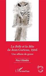 E-Book (epub) La Belle et la Bete de Jean Cocteau, 1946 von Obadia Paul Obadia