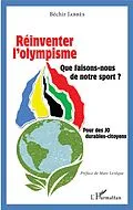 E-Book (epub) Reinventer l'olympisme von Jabbes Bechir Jabbes