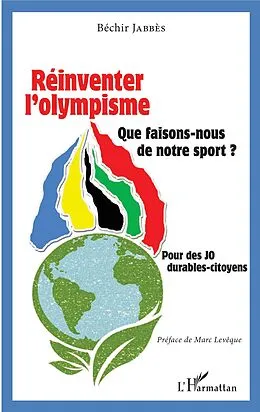 E-Book (epub) Reinventer l'olympisme von Jabbes Bechir Jabbes