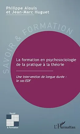 E-Book (epub) La formation en psychosociologie de la pratique a la theorie von Alouis Philippe Alouis