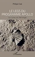 E-Book (epub) Le legs du programme Apollo von Coue Philippe Coue