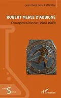 E-Book (epub) Robert Merle d'Aubigne von de la Caffiniere Jean-Yves de la Caffiniere