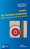 ePUB L'Europe, une fracture a retardement von Delteil Violaine Delteil