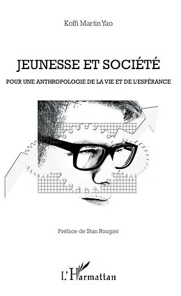 E-Book (epub) Jeunesse et societe von Yao Koffi Martin Yao