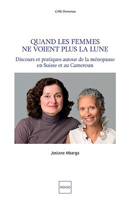 eBook (epub) Quand les femmes ne voient plus la lune de Mbarga