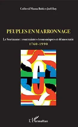 E-Book (epub) Peuples en marronnage von Roy Joel Roy
